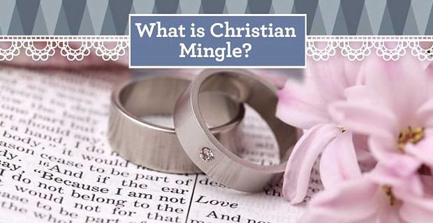 Was ist Christian Mingle? - (5 Fakten, die man kennen muss)