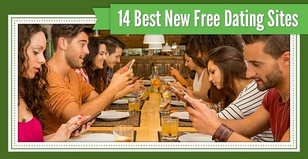 14 beste kostenlose neue Dating-Sites (plus 3 alte Favoriten)